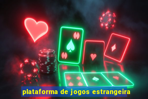 plataforma de jogos estrangeira